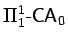 $\ensuremath{\Pi^1_{1}\text{-}{\sf CA}_0} $