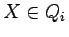 $X\in Q_i$